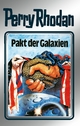 Perry Rhodan 31: Pakt der Galaxien (Silberband): 11. Band des Zyklus Die Meister der Insel Clark Darlton Author