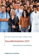 Gesundheitsmonitor 2010 - Jan Böcken;  Bernard Braun;  Juliane Landmann