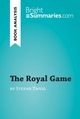 The Royal Game by Stefan Zweig (Book Analysis) - Bright Summaries