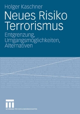 Neues Risiko Terrorismus - Holger Kaschner