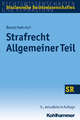 Strafrecht Allgemeiner Teil - Bernd Heinrich;  Winfried Boecken;  Stefan Korioth