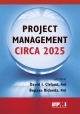 Project Management Circa 2025 - David I. Cleland
