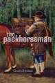 Packhorseman - Hudson Charles Hudson