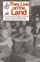 They Live on The Land - Terry Paul W. Terry;  Sims Verner M. Sims
