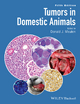 Tumors in Domestic Animals - Donald J. Meuten