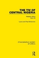 The Tiv of Central Nigeria - Laura Bohannan; Paul Bohannan