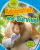 Spilsbury, L: Adaptation and Survival (Life Science Stories)
