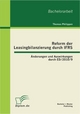 Reform der Leasingbilanzierung durch IFRS: Anderungen und Auswirkungen durch ED/2010/9 - Thomas Philippen