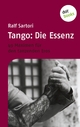 Tango: Die Essenz - Ralf Sartori