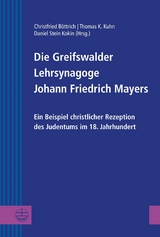 Die Greifswalder Lehrsynagoge Johann Friedrich Mayers - 