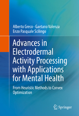 Advances in Electrodermal Activity Processing with Applications for Mental Health - Alberto Greco, Gaetano Valenza, Enzo Pasquale Scilingo