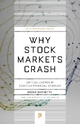 Why Stock Markets Crash: Critical Events in Complex Financial Systems (Princeton Science Library)