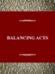 Balancing Acts - Terry A. Cooney