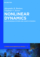 Nonlinear Dynamics -  Alexander B. Borisov,  Vladimir V. Zverev