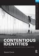 Contentious Identities - Daniel Chirot