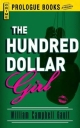 Hundred Dollar Girl - William Campbell Gault