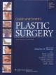 Grabb and Smith's Plastic Surgery - Charles HM Thorne