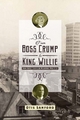 From Boss Crump to King Willie - Otis L. Sanford