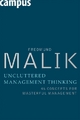 Uncluttered Management Thinking