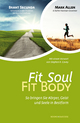 Fit Soul - Fit Body - Brant Secunda;  Mark Allen