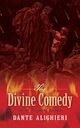The Divine Comedy: Inferno, Purgatorio, Paradiso Dante Alighieri Author