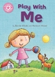 Reading Champion: Play With Me - Dr Barrie Wade