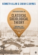 Explorations in Classical Sociological Theory: Seeing the Social World Kenneth Allan Author