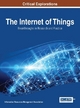 The Internet of Things: Breakthroughs in Research and Practice