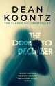 The Door to December: A terrifying novel of secrets and danger