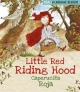 Dual Language Readers: Little Red Riding Hood: Caperucita Roja - Anne Walter