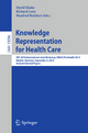 Knowledge Representation For Health Care: Hec 2016 International Joint Workshop, Kr4hc/prohealth 2016, Munich, Germany, September