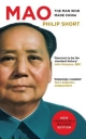 Mao: The Man Who Made China Philip Short Author