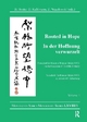 Rooted in Hope: China Religion Christianity / In der Hoffnung verwurzelt:China Religion Christentum: Festschrift in Honor of / Festschrift für ... Birthday (Monumenta Serica Monograph, Band 1)