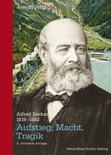 Alfred Escher (1819-1882) - Joseph Jung