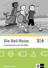 Die Reli-Reise 3/4. Ausgabe Baden-Württemberg