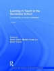 Learning to Teach in the Secondary School - Susan Capel;  Marilyn Leask;  Sarah Younie