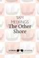 The Other Shore - Sam Meekings