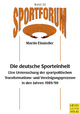 Die deutsche Sporteinheit - Martin Einsiedler
