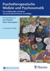 Psychotherapeutische Medizin und Psychosomatik - Rudolf, Gerd; Henningsen, Peter