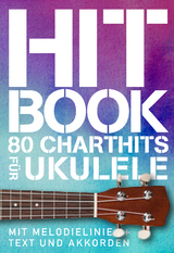Hitbook - 80 Charthits für Ukulele - 