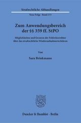 Zum Anwendungsbereich der §§ 359 ff. StPO. - Sara Brinkmann