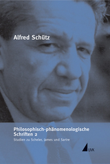 Philosophisch-phänomenologische Schriften 2 - Alfred Schütz