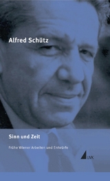 Alfred Schütz Werkausgabe (ASW) - Schütz, Alfred; Soeffner, Hans-Georg; Srubar, Ilja