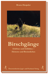 Birschgänge - Bruno Hespeler
