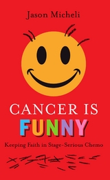 Cancer is Funny -  Jason Micheli