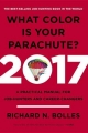 What Color Is Your Parachute? 2017 - Richard N. Bolles