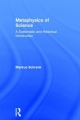 Metaphysics of Science: A Systematic and Historical Introduction Markus Schrenk Author