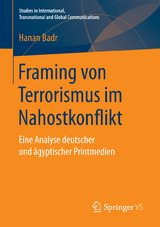 Framing von Terrorismus im Nahostkonflikt - Hanan Badr