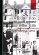 A Social History of Rural Ireland in the 1950s - John Galvin