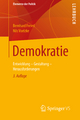 Demokratie: Entwicklung - Gestaltung - Herausforderungen (Elemente der Politik)
